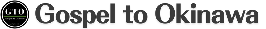 GTO Gospel to Okinawa